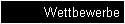 Wettbewerbe